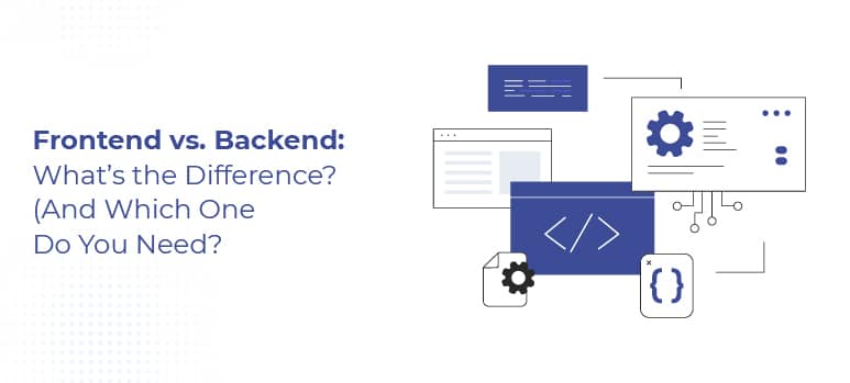 Frontend vs Backend